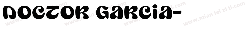 doctor Garcia字体转换